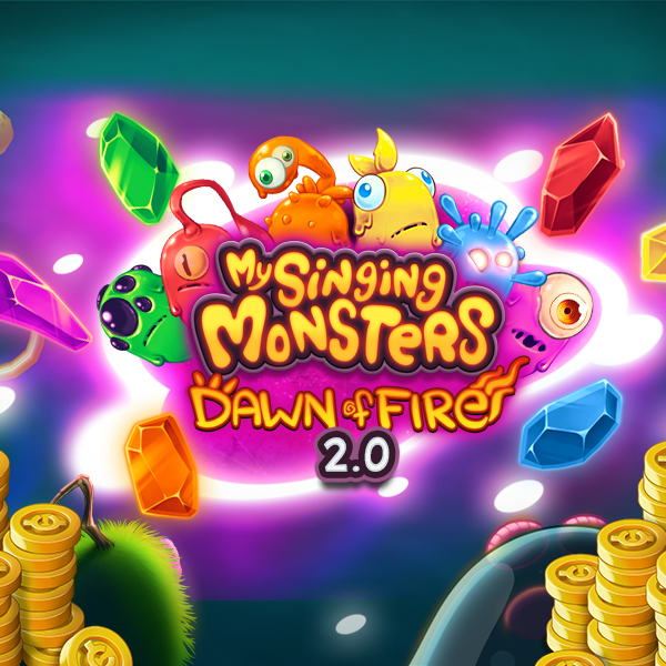 My Singing Monsters: Dawn of Fire 2.0