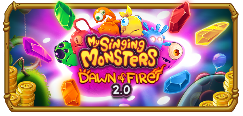 My Singing Monsters: Dawn of Fire 2.0