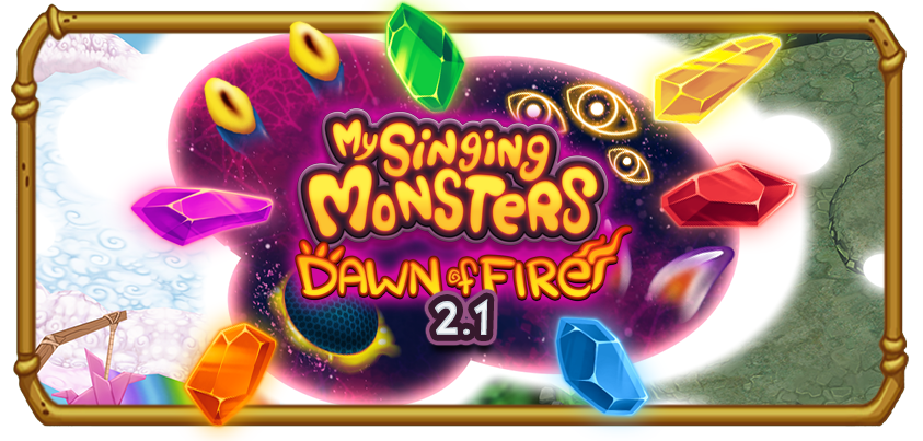 My Singing Monsters: Dawn of Fire 2.1