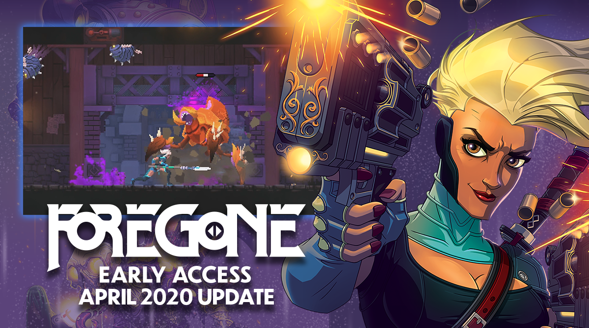 Foregone Early Access April 2020 Update